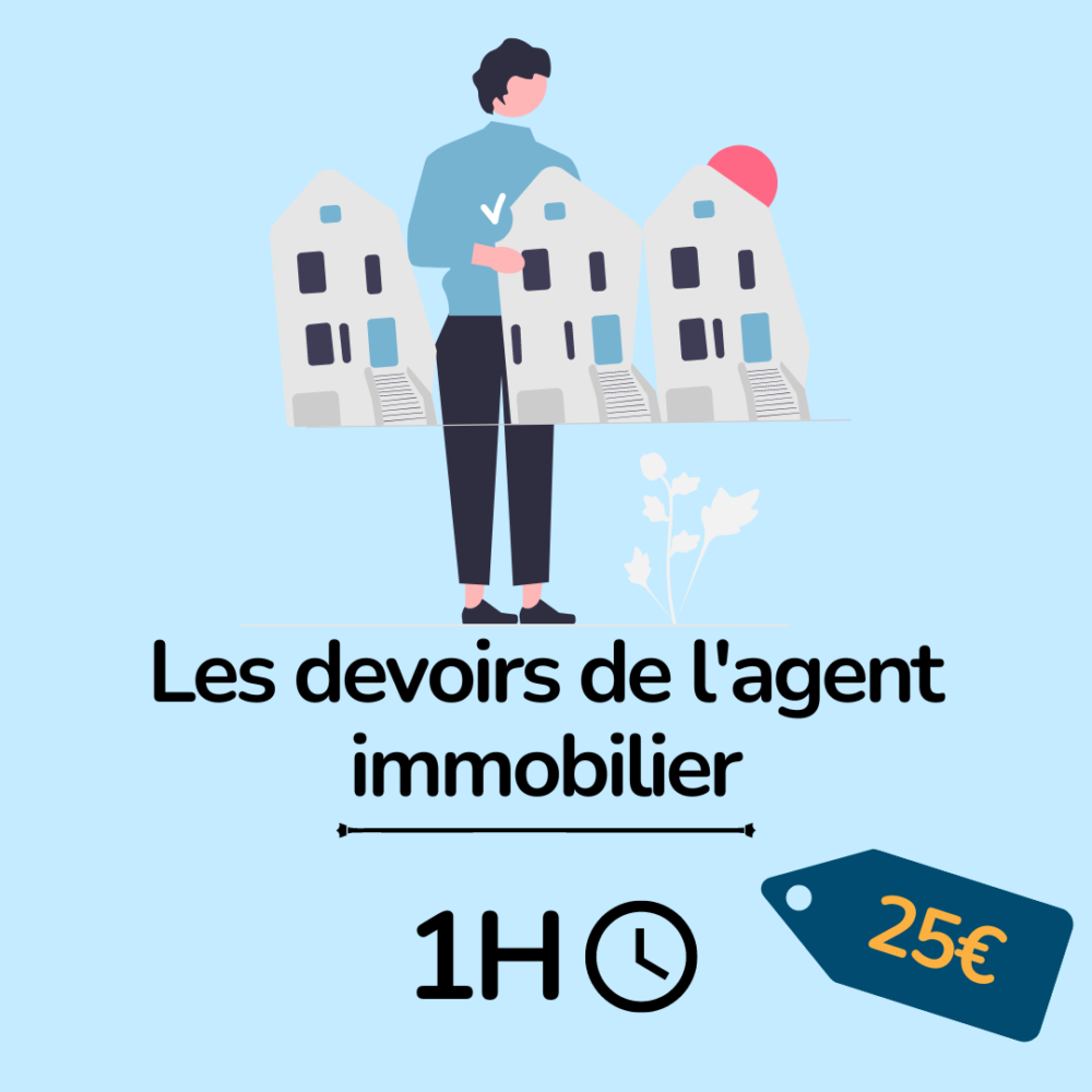 devoirs de l'agent immobilier - formation essyca