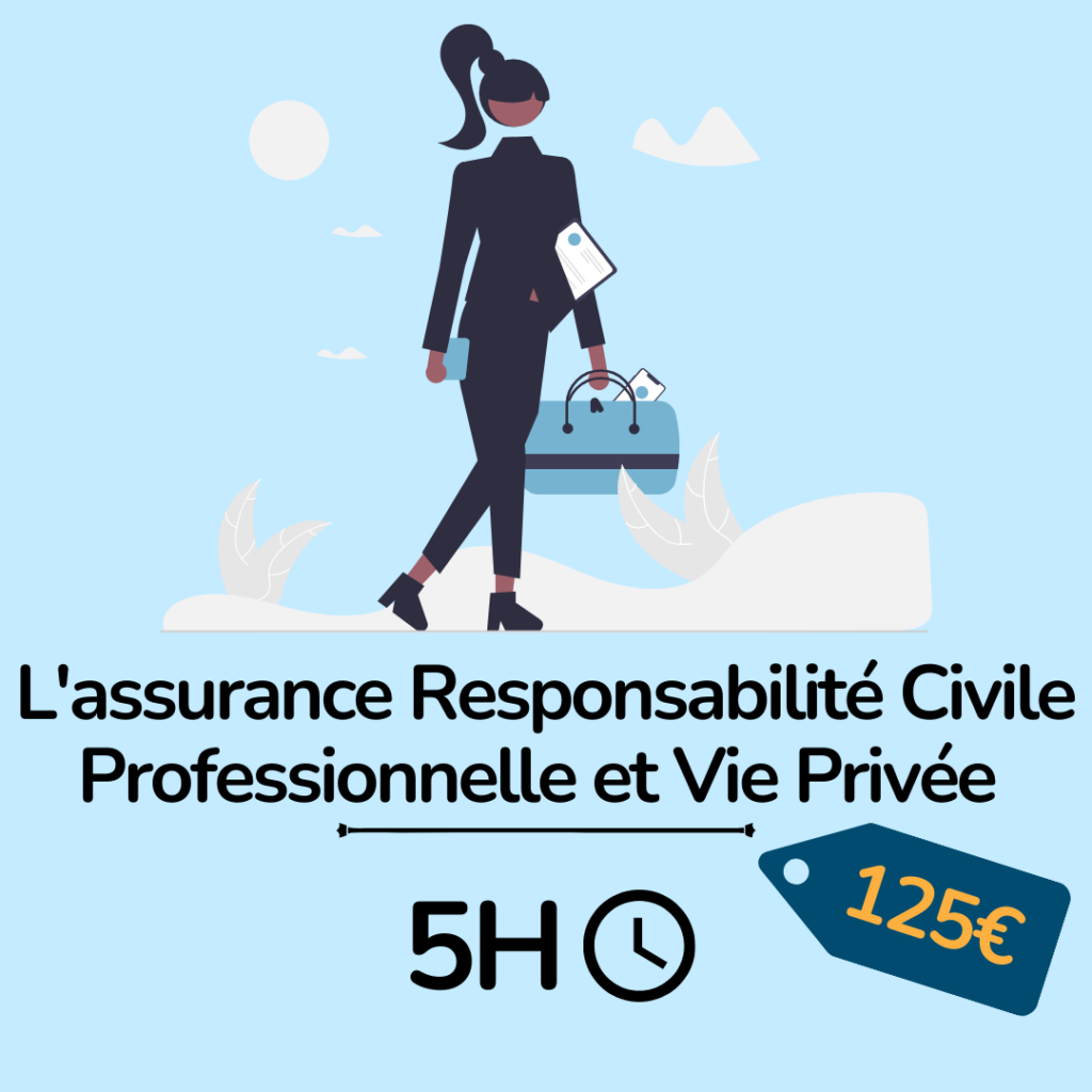 formation immobilier - l'assurance responsabilité civile professionnelle et vie privée