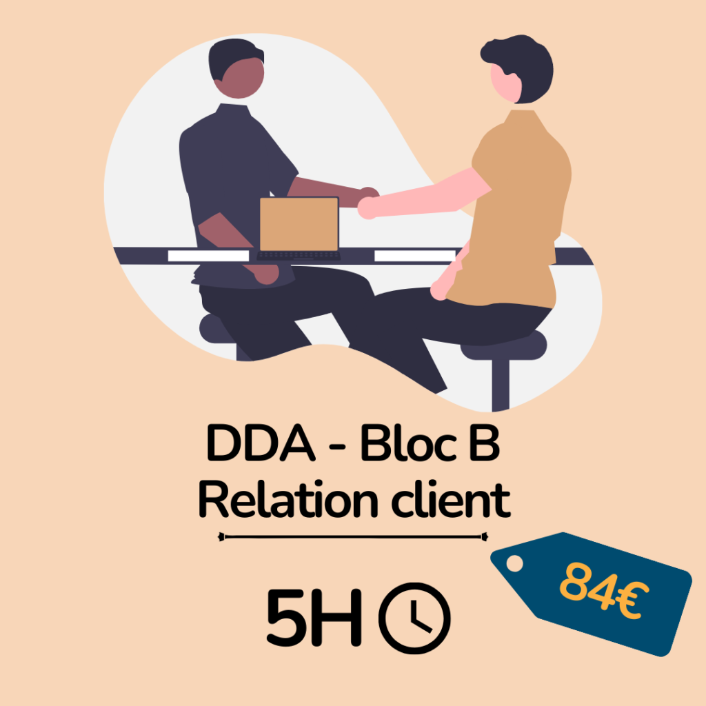 formation assurance - DDA bloc B relation client - essyca