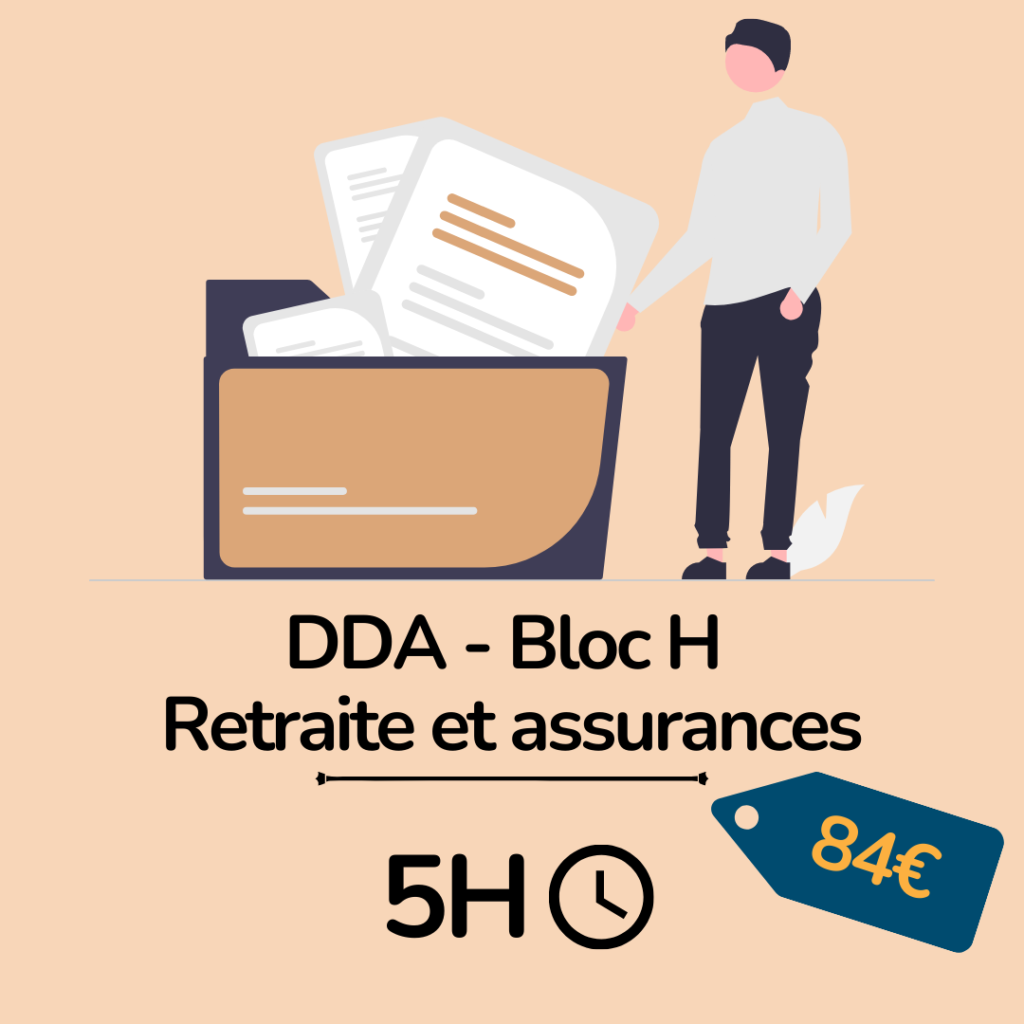 formation assurance - DDA bloc H retraite et assurances