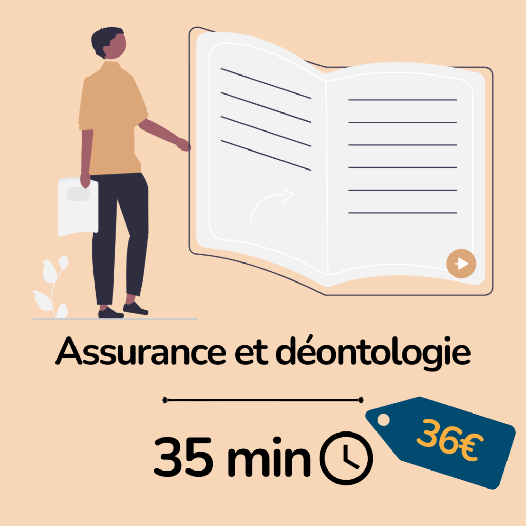 Formation sur l'Assurance et la déontologie