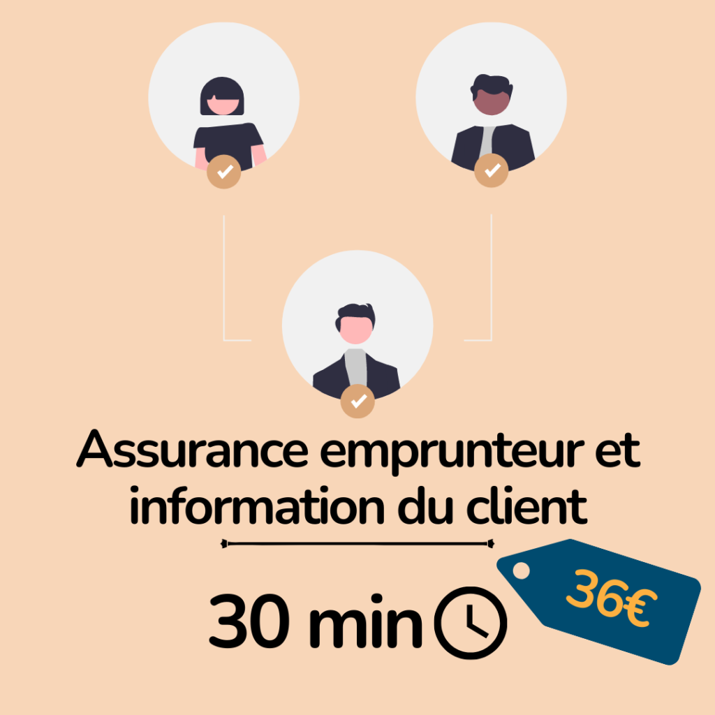 L'assurance emprunteur, devoirs d'informations du client - formation essyca