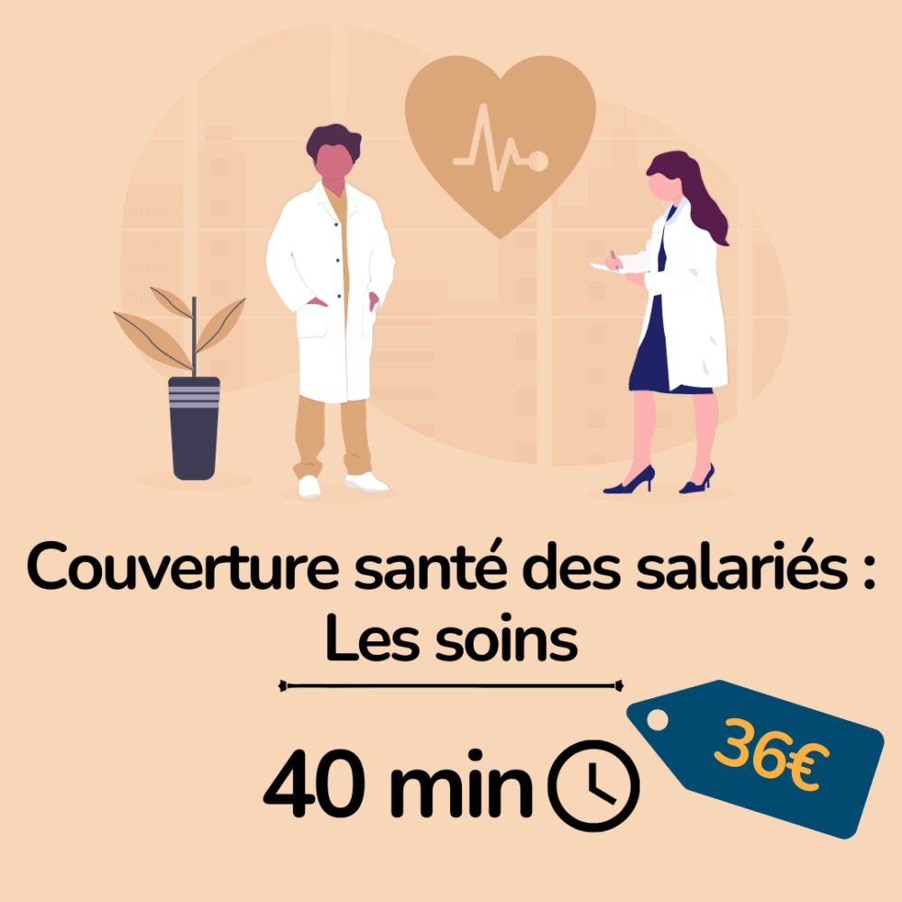 formation assurance - couverture santé des salariés: les soins - essyca