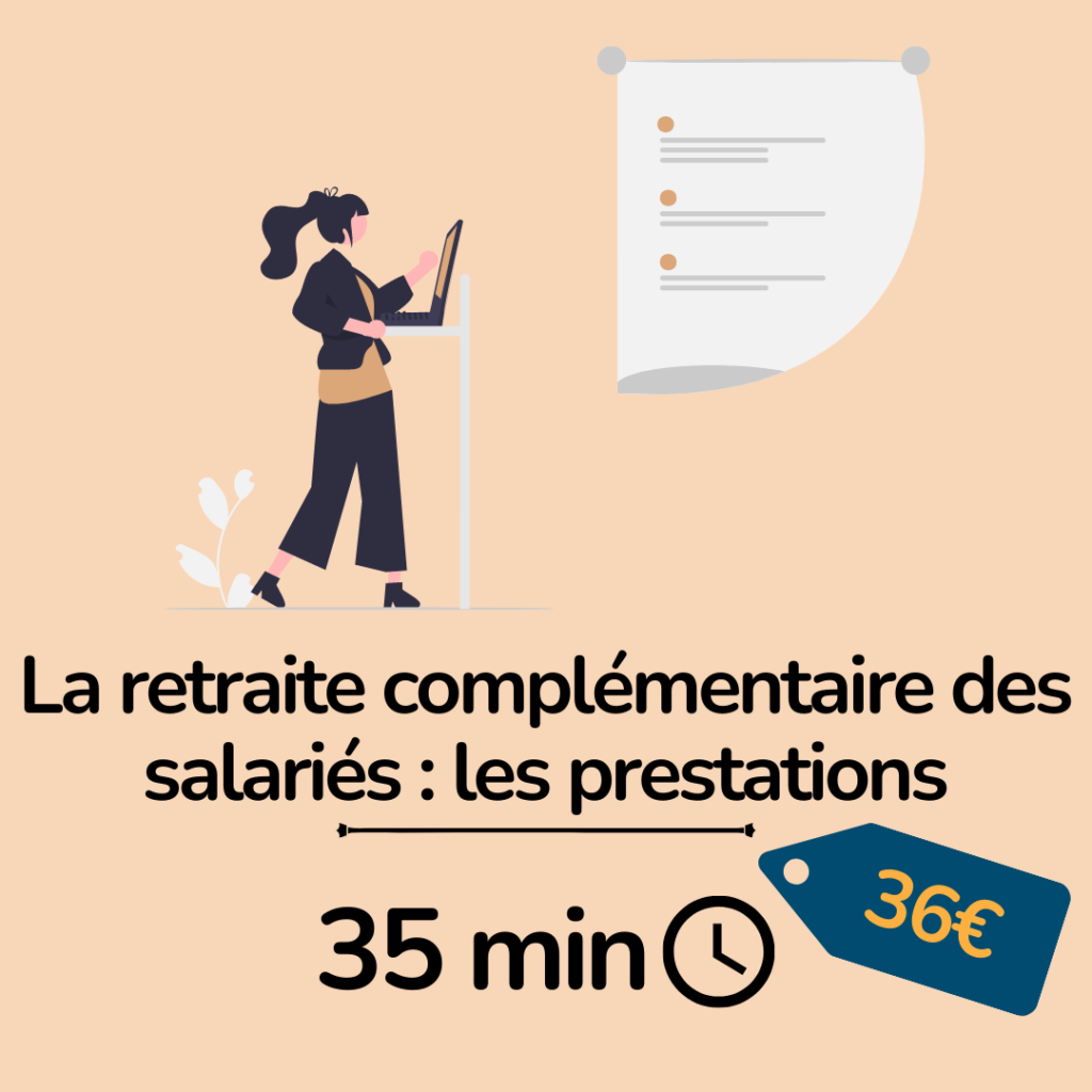 formation assurance - la retraite complémentaire des salariés les prestations - essyca