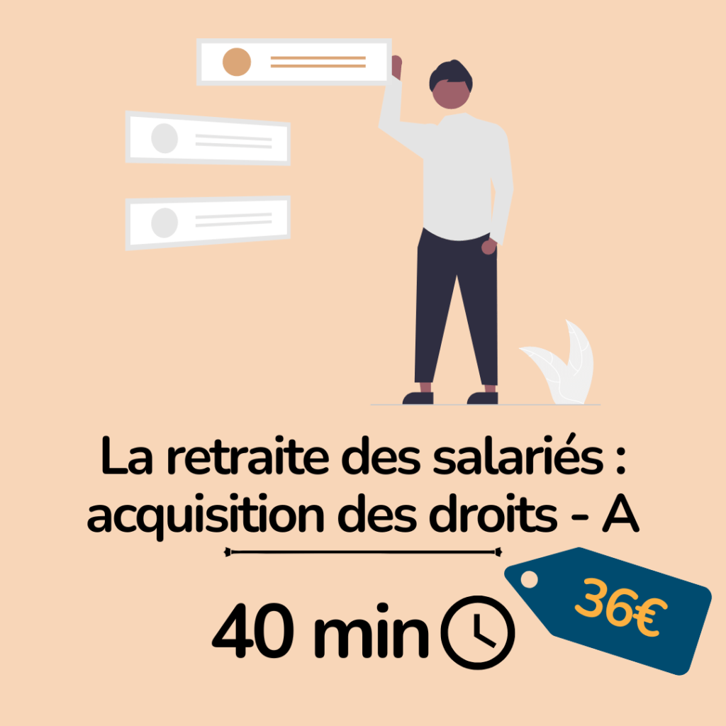 formation assurance - la retraite des salariés acquisition de droits - essyca