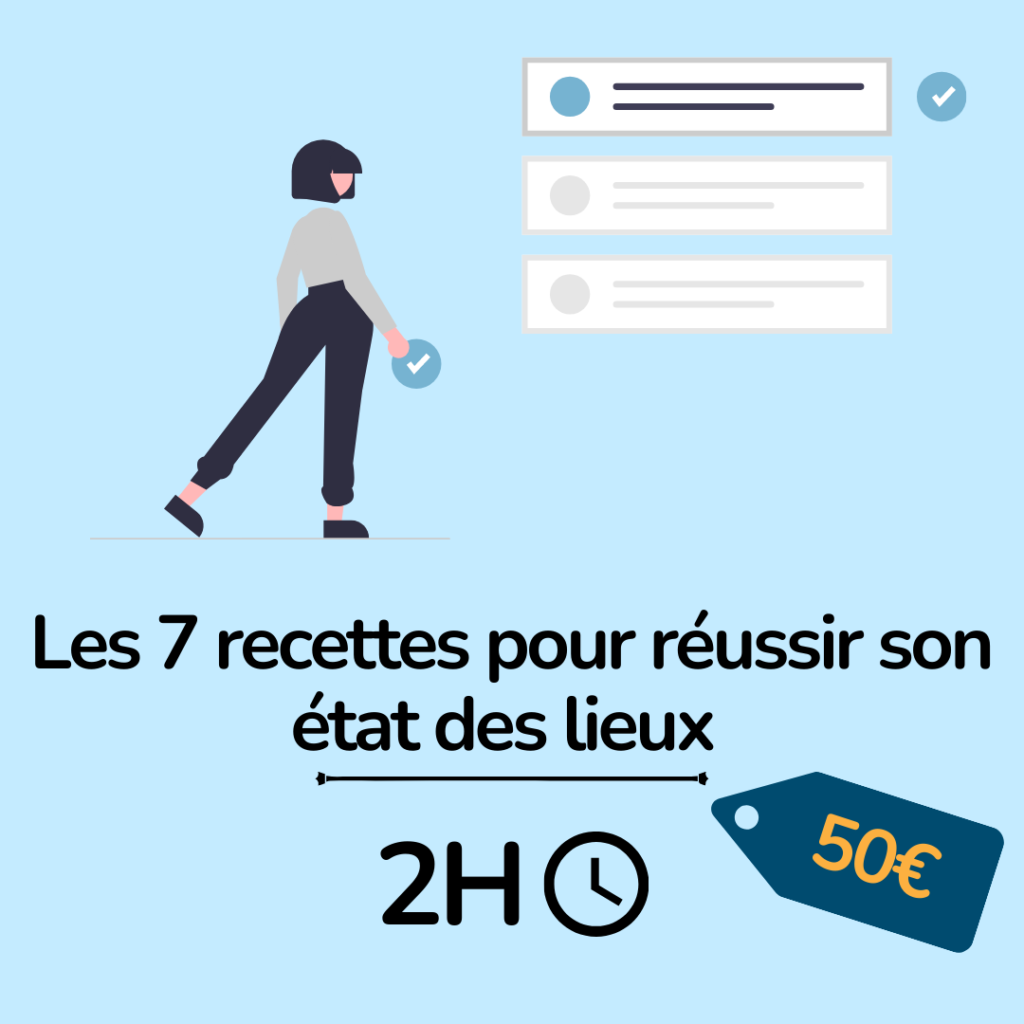 formation immobilier - les 7 recettes pour réussir son état des lieux