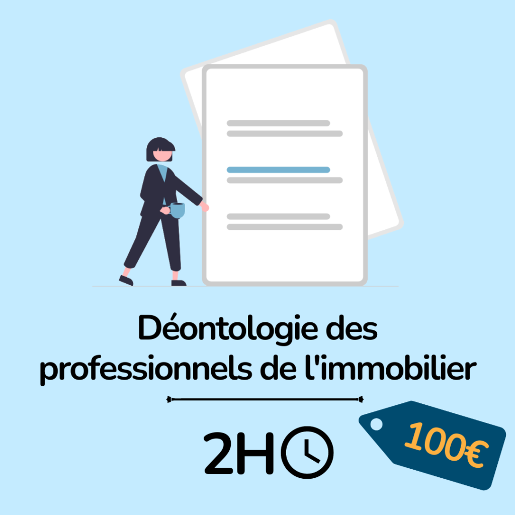 formation immobilier - déontologie des professionnels de l'immobilier