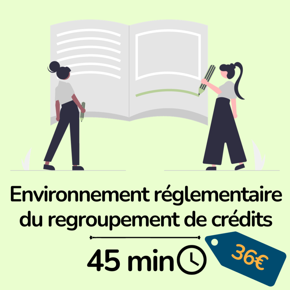 formation iobsp - environnement réglemetaire du regroupement de crédits - essyca