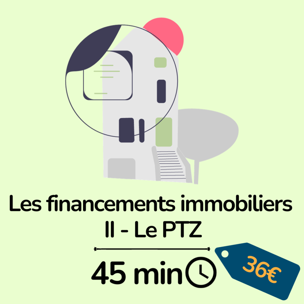 formation iobsp - les financements immobiliers II - PTZ - essyca