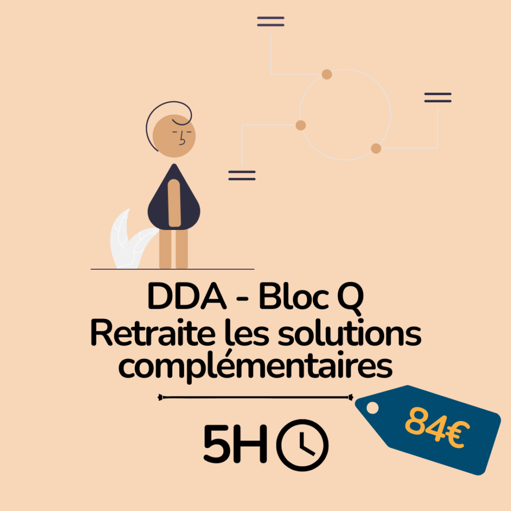Formation : DDA – Retraite les solutions complémentaires – Pack 5H